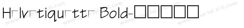 Helvetiquette Bold字体转换